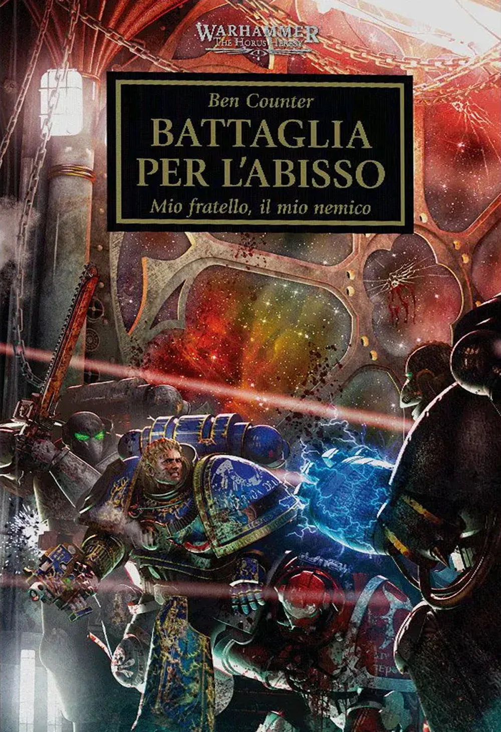 WARHAMMER 08 - THE HORUS HERESY: BATTAGLIA PER L'ABISSO