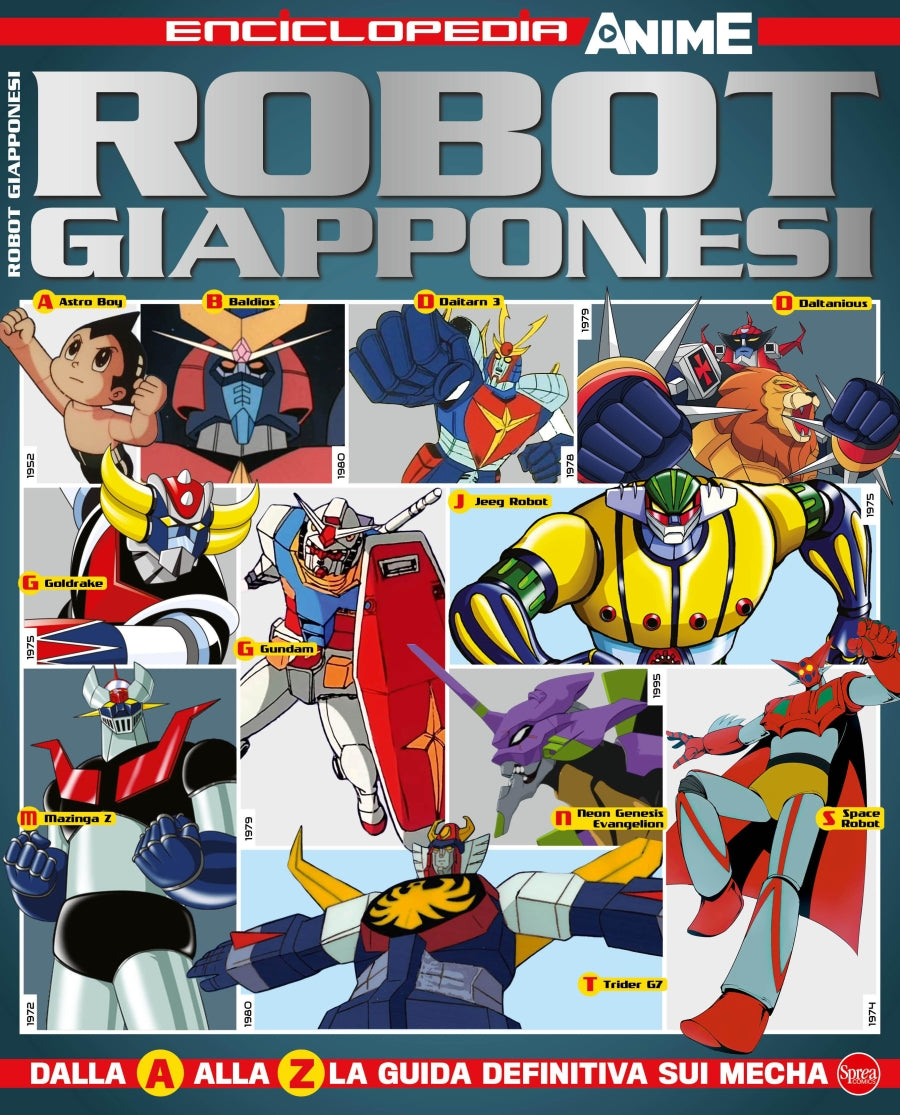 ANIME CULT ENCICLOPEDIA 01-ROBOT GIAPPONESI