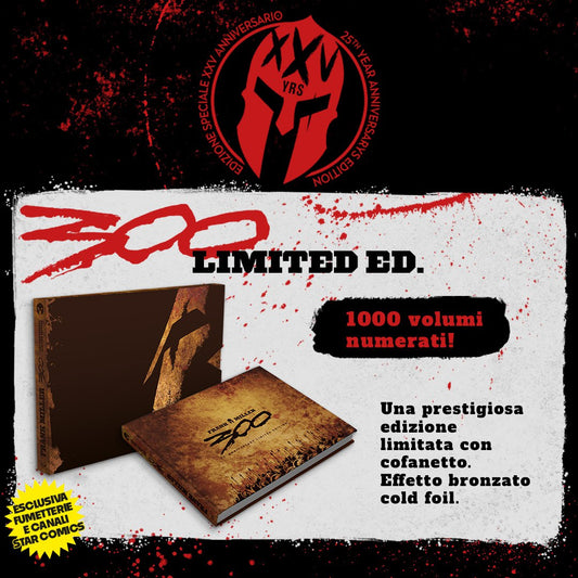 300 - LIMITED EDITION