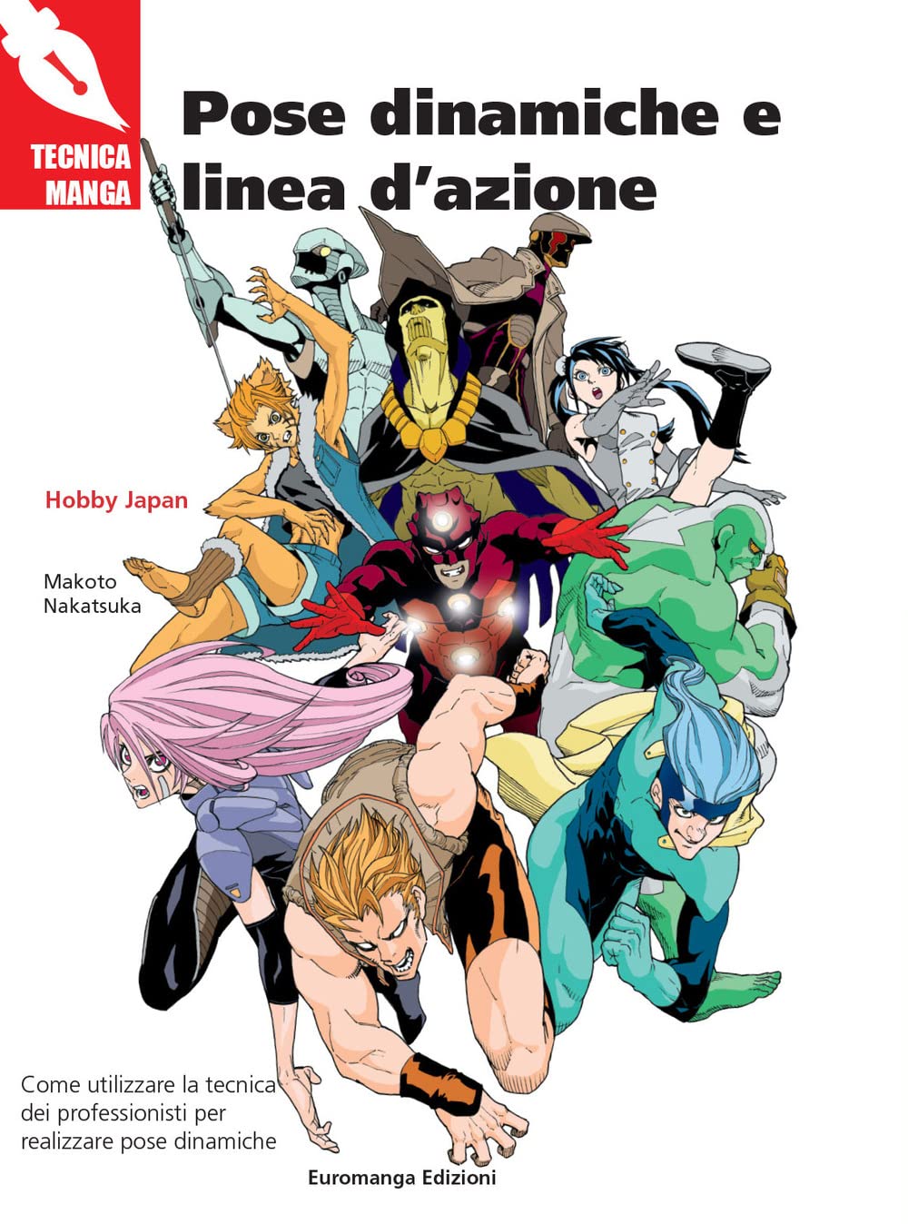 TECNICA MANGA - POSE DINAMICHE E LINEA D'AZIONE