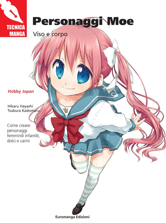 TECNICA MANGA - PERSONAGGI MOE