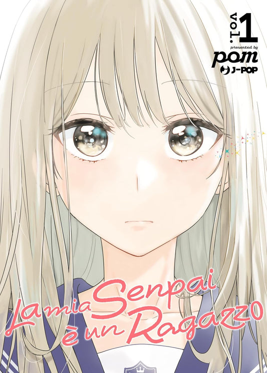 La Mia Senpai è un Ragazzo 1 (di 10)