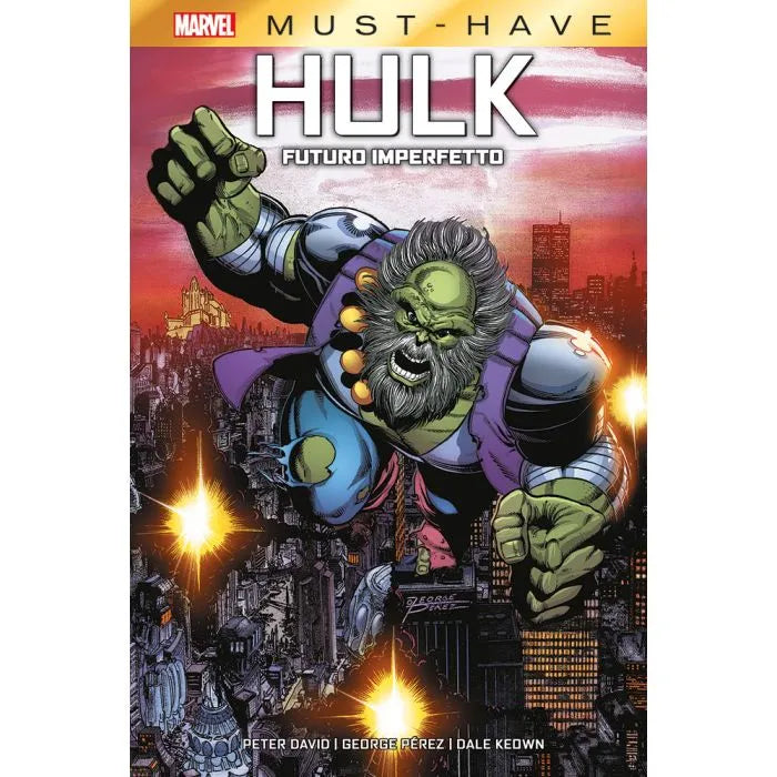 MARVEL MUST HAVE - HULK: FUTURO IMPERFETTO