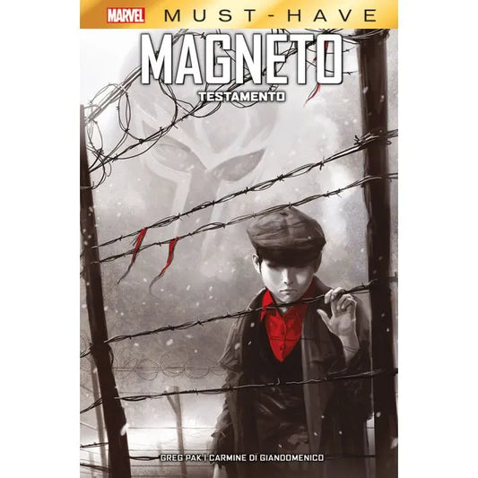 MARVEL MUST HAVE - MAGNETO: TESTAMENTO