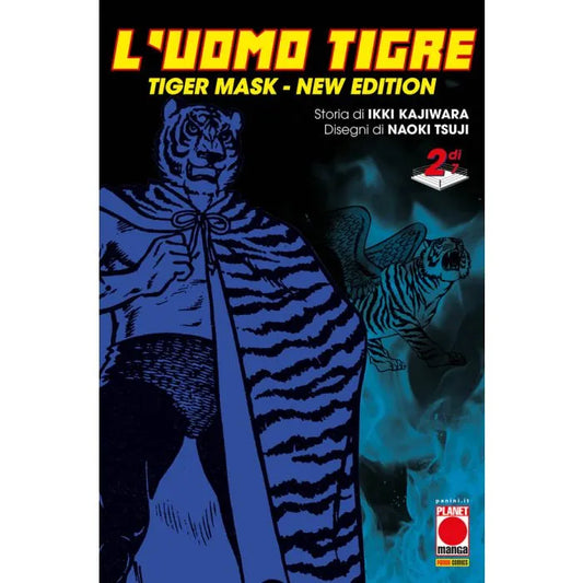 L'UOMO TIGRE - TIGER MASK NEW EDITION 02 (DI 7)