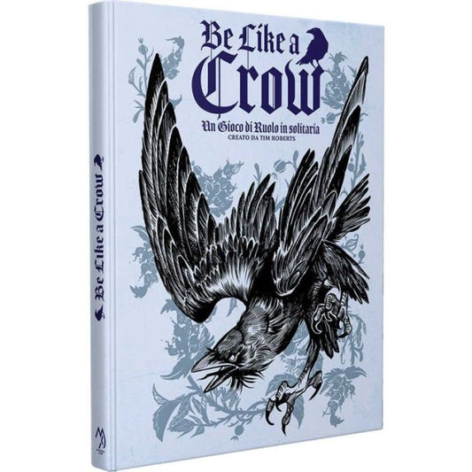 BE LIKE A CROW - UN GIOCO DI RUOLO IN SOLITARIA