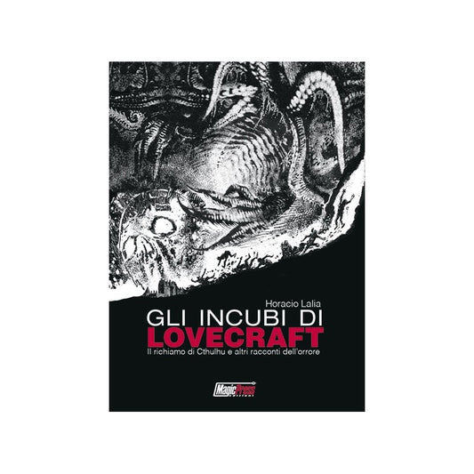 GLI INCUBI DI LOVECRAFT