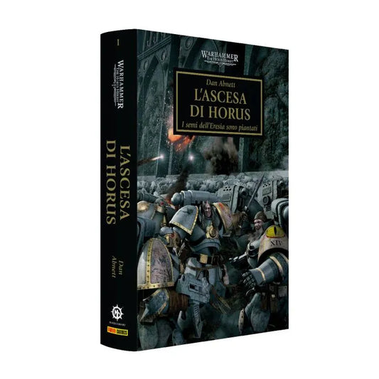 WARHAMMER 01 - THE HORUS HERESY: L’ASCESA DI HORUS
