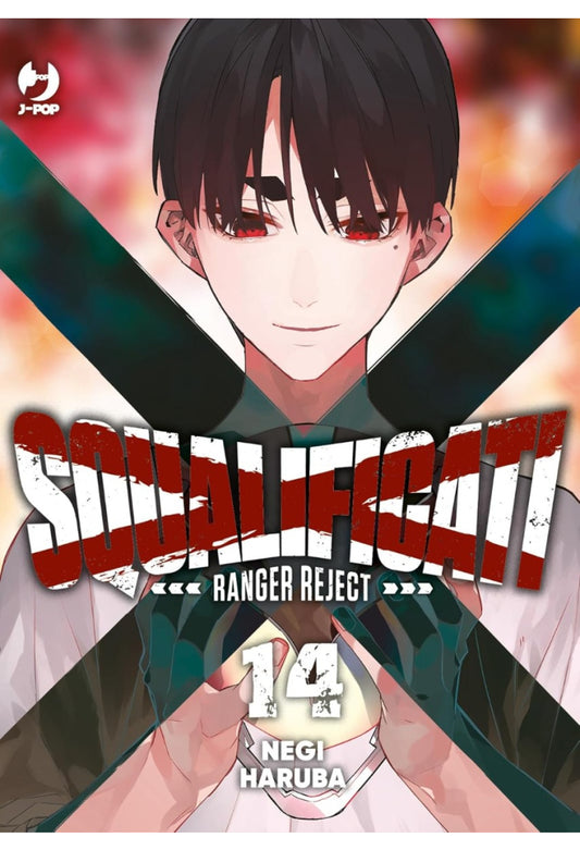 SQUALIFICATI - RANGER REJECT 14