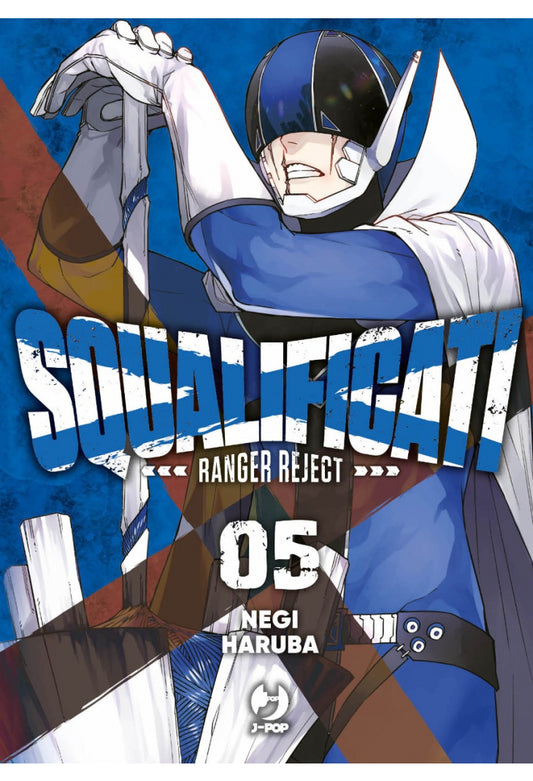 SQUALIFICATI - RANGER REJECT 05