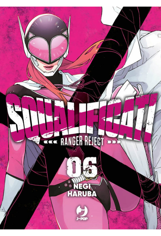 SQUALIFICATI - RANGER REJECT 06