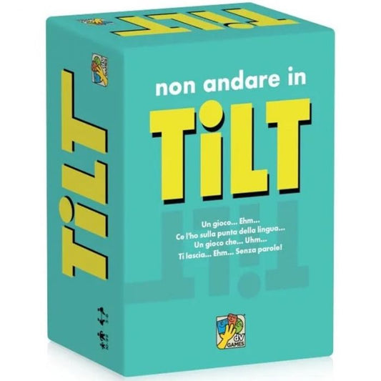 NON ANDARE IN TILT