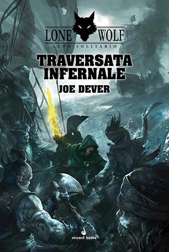 Lupo Solitario 02 - Traversata Infernale