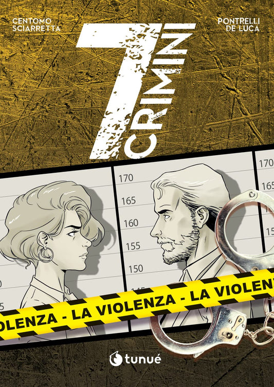 7 CRIMINI 2 - LA VIOLENZA