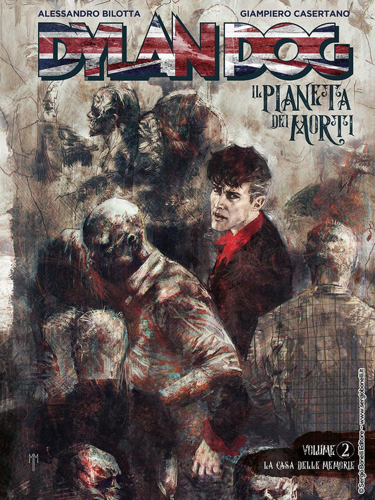 DYLAN DOG - IL PIANETA DEI MORTI 2 - LA CASA DELLE MEMORIE