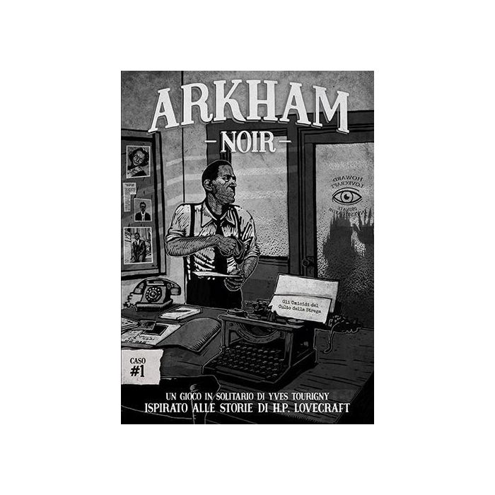 Arkham Noir - Caso 1 - Gli Omicidi del Culto della Strega